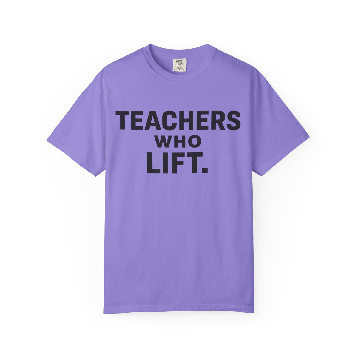 TEACHERS / LIFT Tee