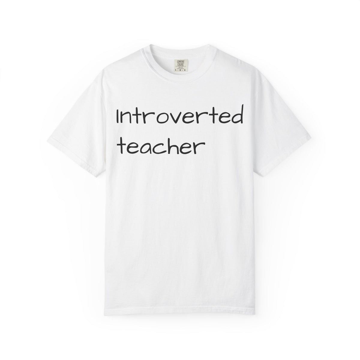 Introverted Teacher T-Shirt — Minimalist Teacher Gift