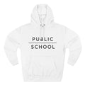 PUBLIC SCHOOL / PRIVATE LIFE Hoodie