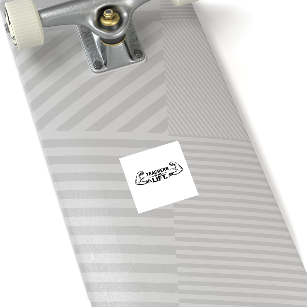 TEACHER/ LIFT Sticker
