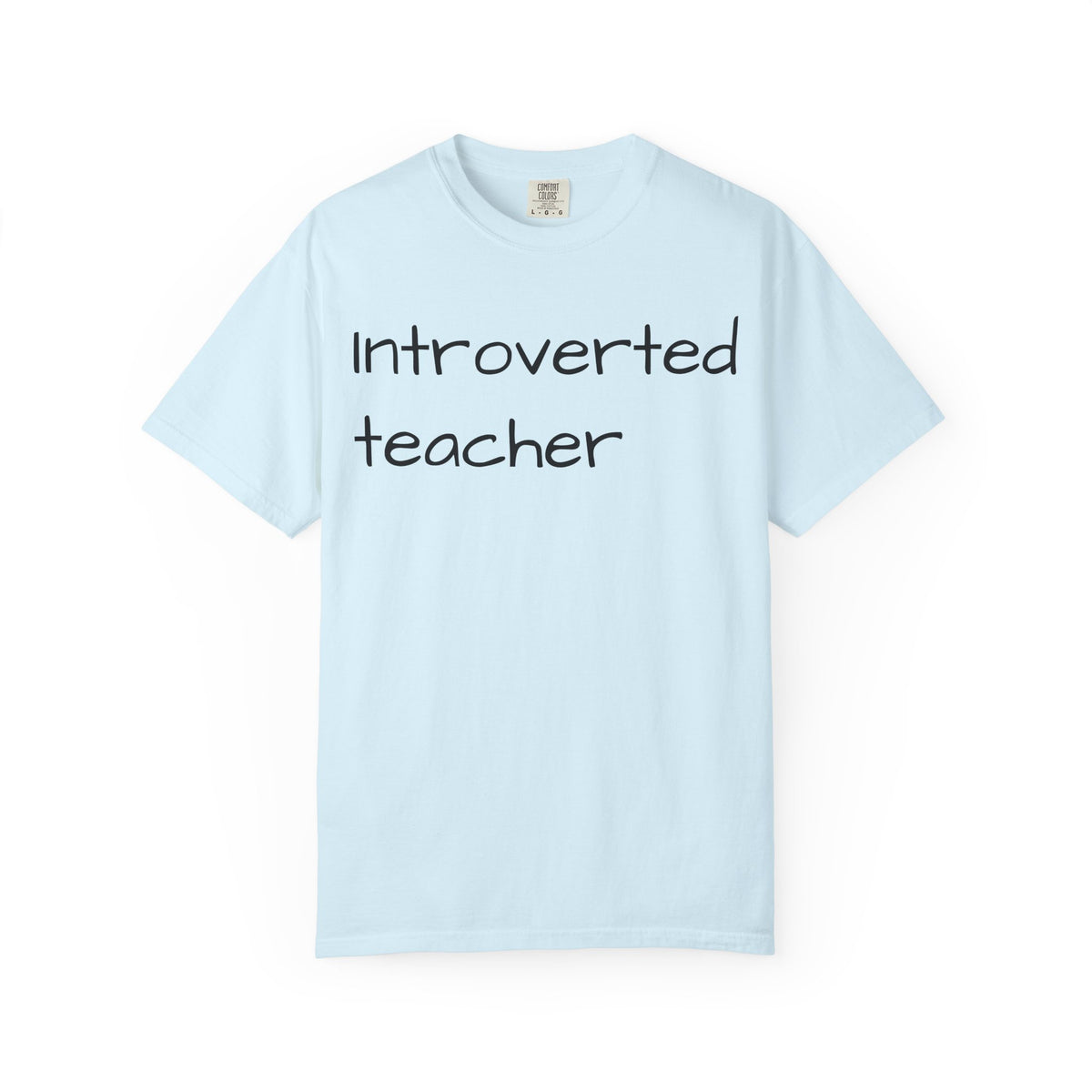 Introverted Teacher T-Shirt — Minimalist Teacher Gift