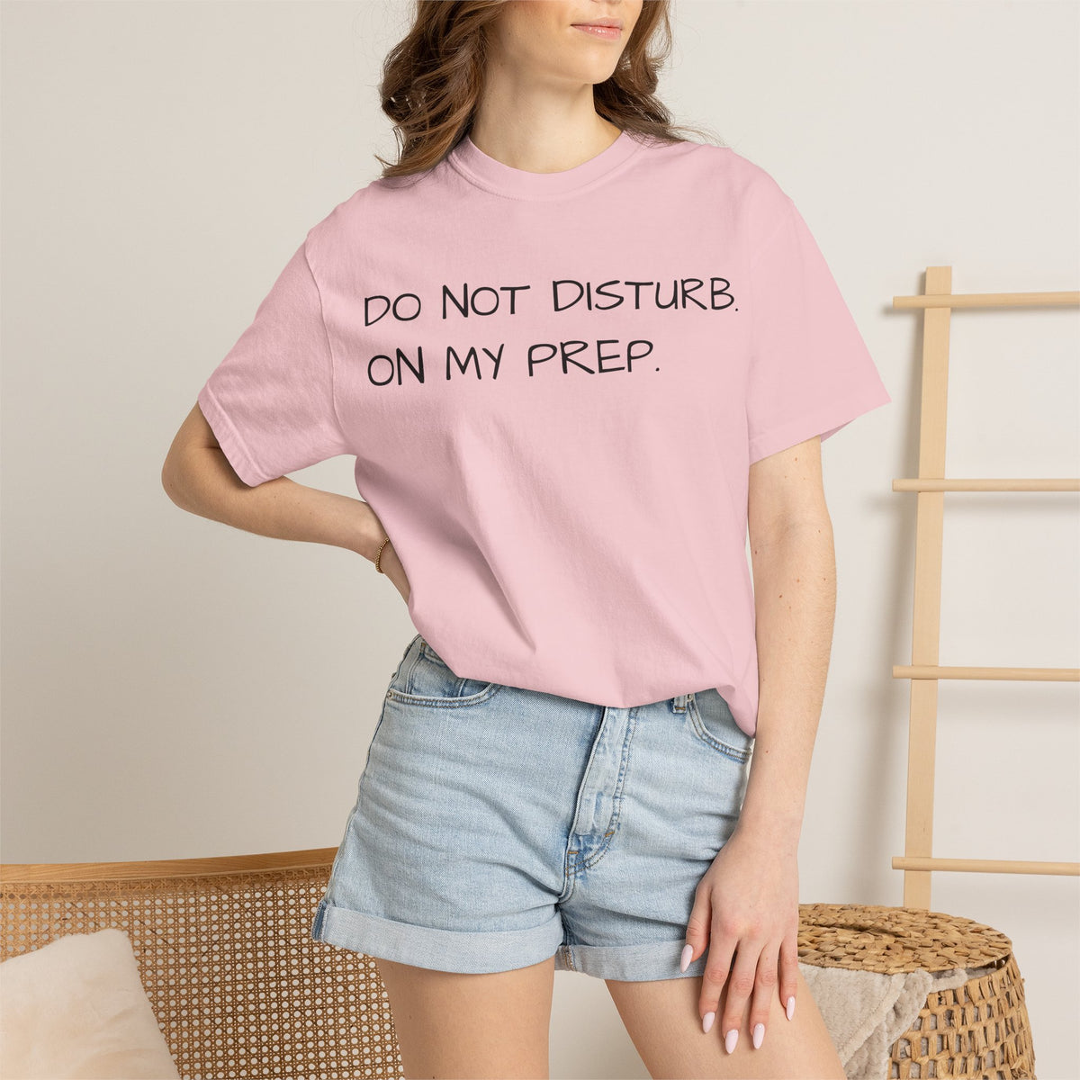 Do Not Disturb On My Prep T-Shirt