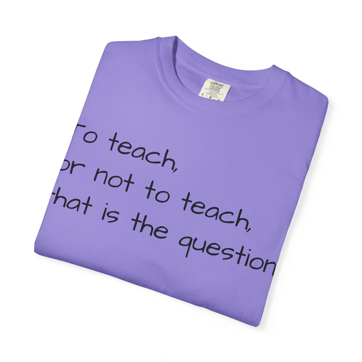 Teach/not teach T