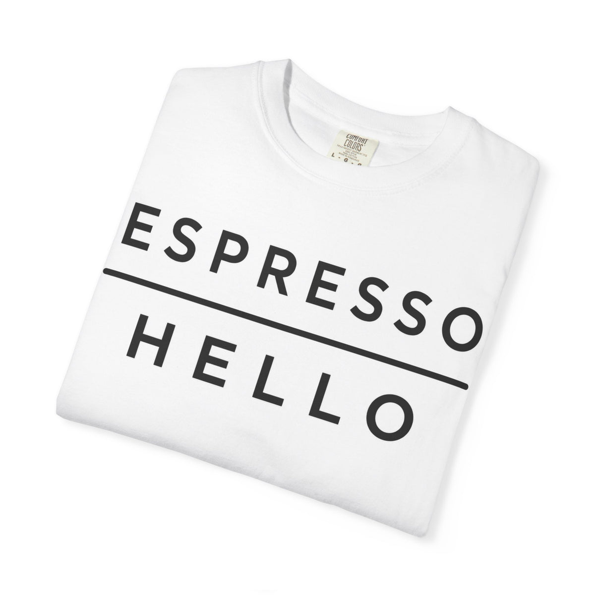 ESPRESSO / HELLO Tee.