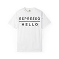 ESPRESSO / HELLO Tee.