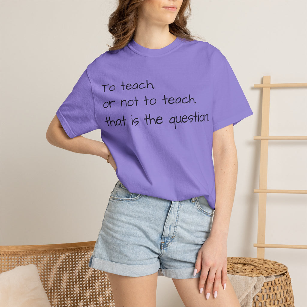 Teach/not teach T