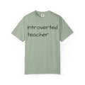Introverted Teacher T-Shirt — Minimalist Teacher Gift