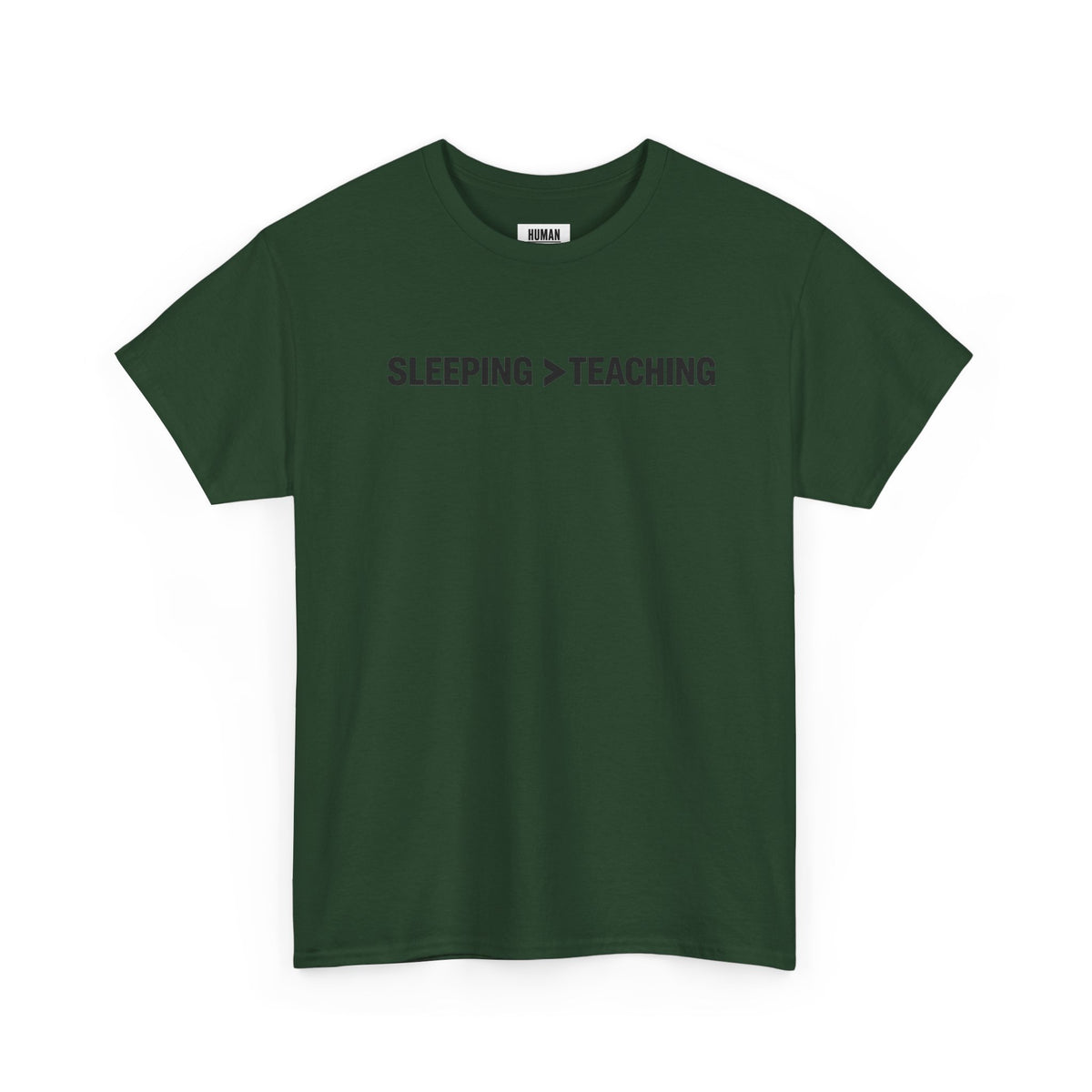 SLEEPING > TEACHING Tee