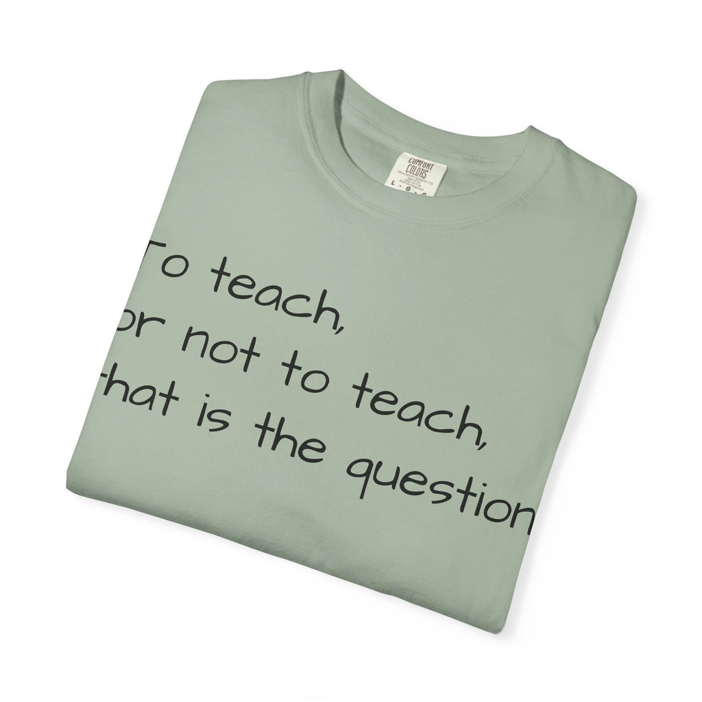 Teach/not teach T