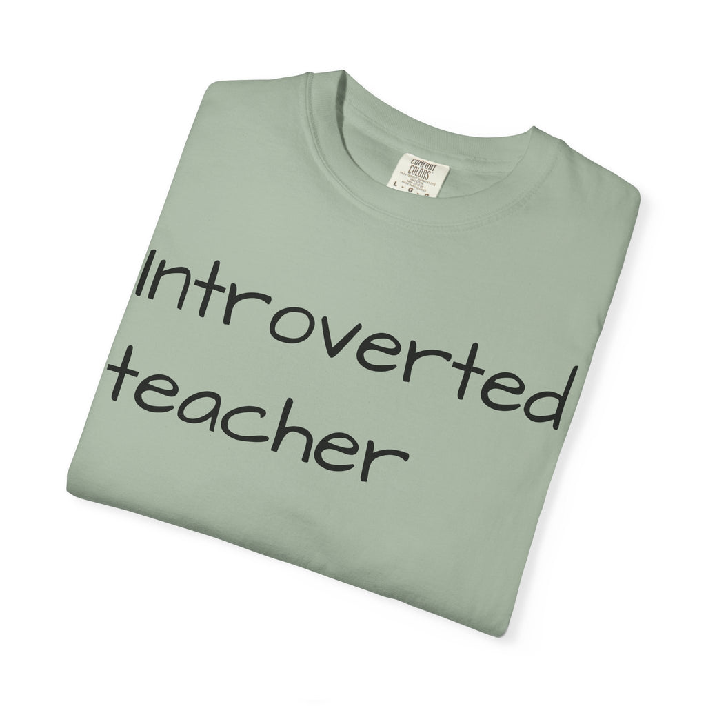 Introverted Teacher T-Shirt — Minimalist Teacher Gift