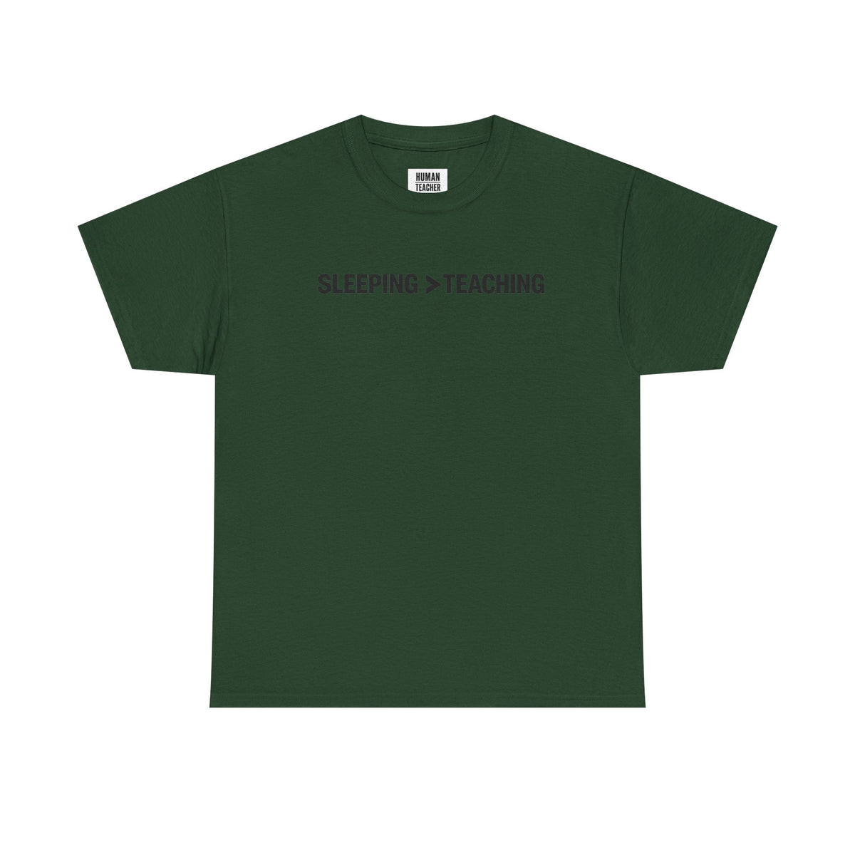 SLEEPING > TEACHING Tee